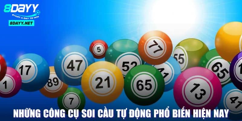 Công cụ để thực hiện soi cầu tự động